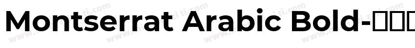 Montserrat Arabic Bold字体转换